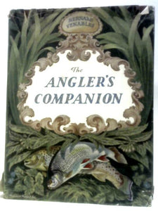 The Angler's Companion 