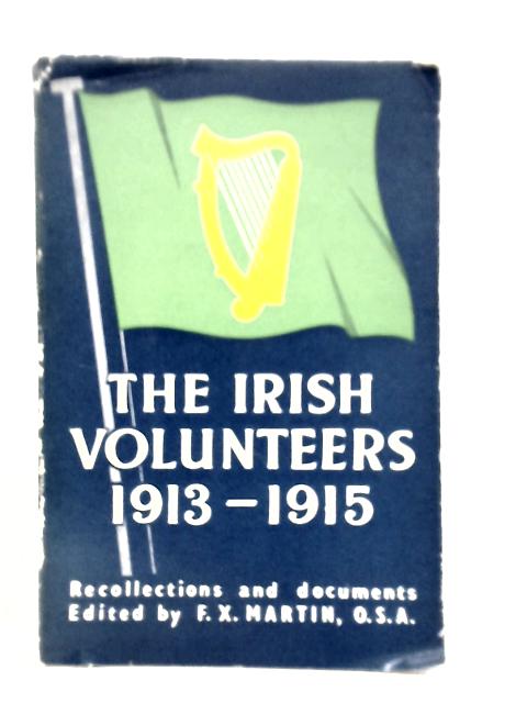 The Irish Volunteers 1913-1915