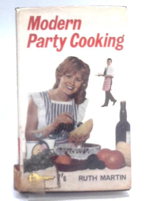 Modern Party Cooking