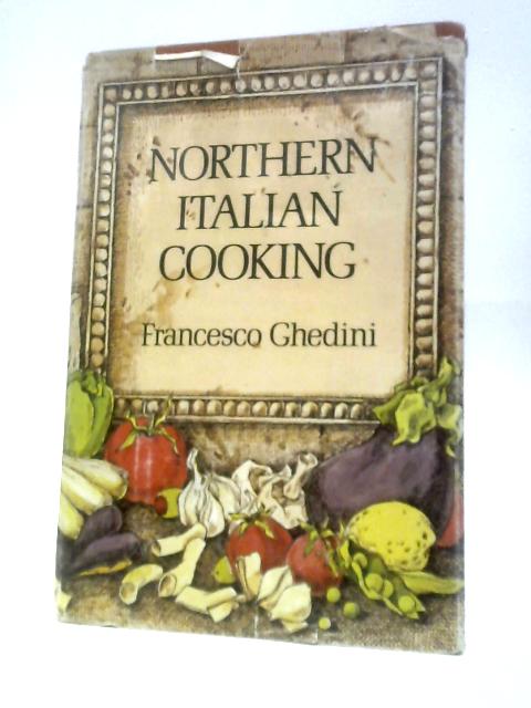 Northern Italian Cooking