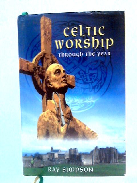 Celtic Worship Through the Year