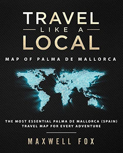 Travel Like a Local - Map of Palma de Mallorca 