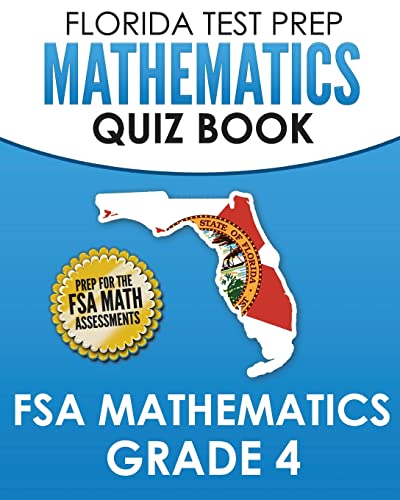FLORIDA TEST PREP Mathematics Quiz Book FSA Mathematics Grade 4