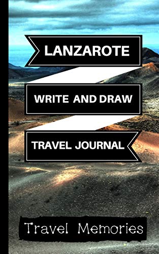Lanzarote Write and Draw Travel Journal