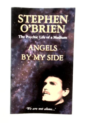 Angels by My Side: Psychic Life of a Medium
