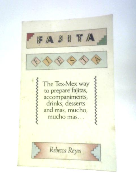 Fajita Fiesta
