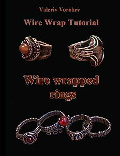 Wire Wrap Jewelry Tutorial. Wire Wrapped Rings.