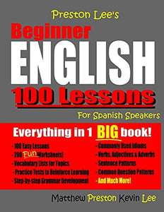 Preston Lee's Beginner English 100 Lessons For Spanish Speakers 