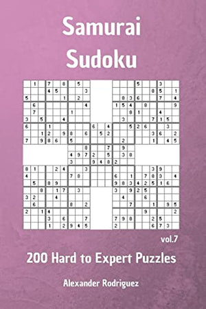 Samurai Sudoku Puzzles - 200 Hard to Expert vol. 7