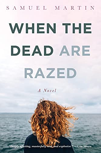 When the Dead Are Razed