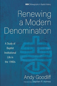 Renewing a Modern Denomination 