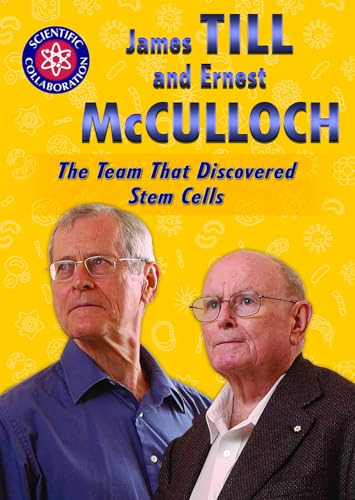 James Till and Ernest McCulloch