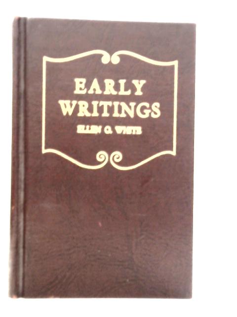 Early Writings of Ellen G.White