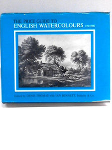 The Price Guide To English Watercolours 