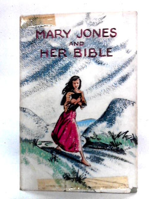 Mary Jones and Her Bible