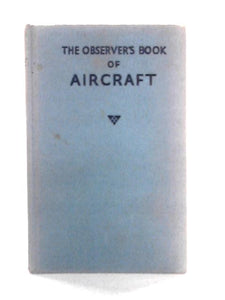 The Observer's Book of Aircraft 
