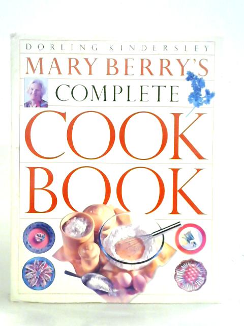 Mary Berry's Complete Cook Book