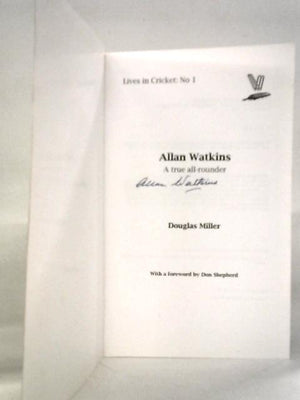 Allan Watkins: A True All Rounder