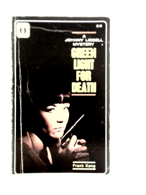 Green Light for Death