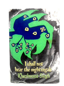 I Shall Not Hear the Nightingale 