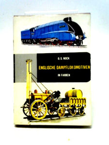Englische Dampflokomotiven in Farben 