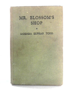 Mr. Blossom's Shop 