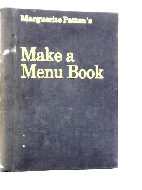 Marguerite Patten's Make a Menu Book