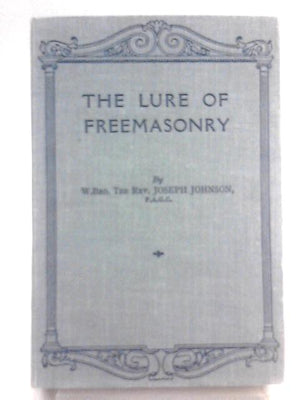 The Lure of Freemasonry