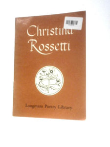 Longmans' Poetry Library Christina Rossetti 
