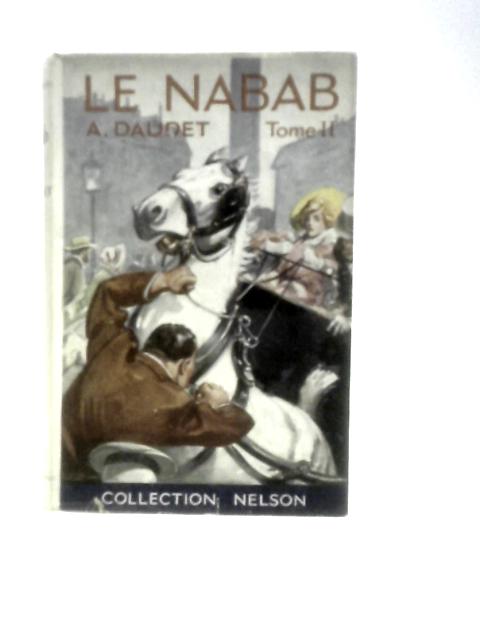 Le Nabab Moeurs Parisiennes - Tome Second