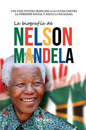 La biografia de Nelson Mandela