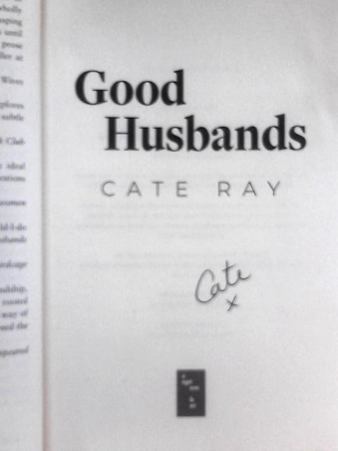 Good Husbands: The Addictive Page-turner With A Big Question At Its Heart