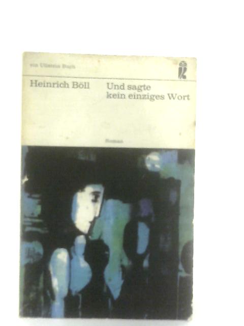 Und Sagte Kein Einziges Wort