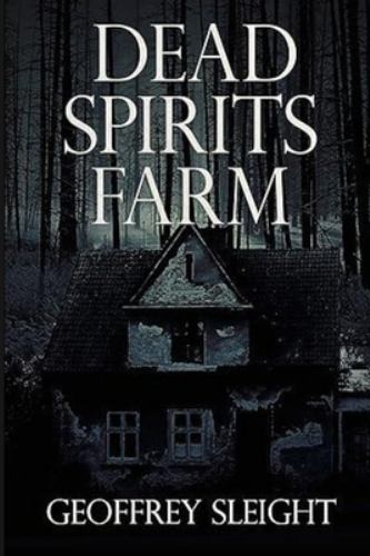 Dead Spirits Farm