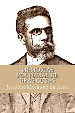 Memórias Póstumas de Brás Cubas