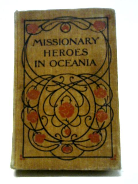 Missionary Heroes in Oceania