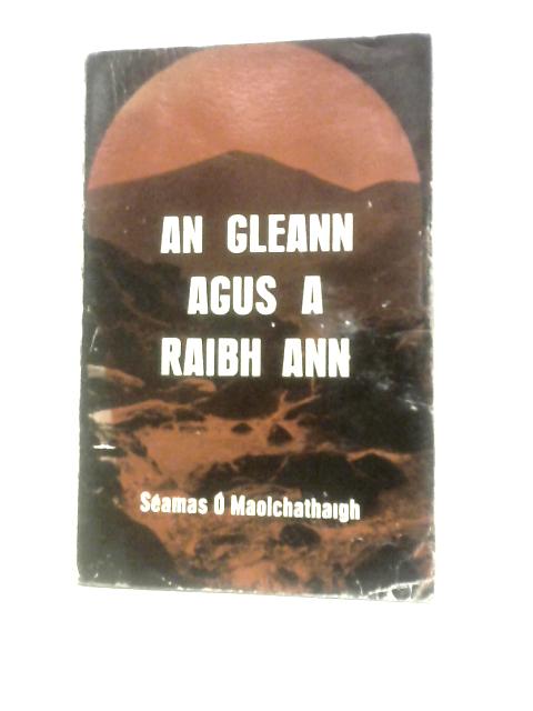 An Gleann Agus a Raibh Ann