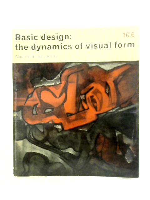 Basic Design, the Dynamics of Visual Form| Old & Rare at World of Books GB