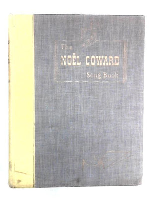 The Noel Coward Song Book