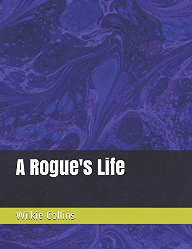 A Rogue's Life (Tecnibook)