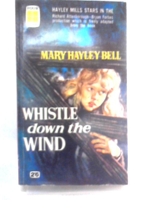 Whistle Down the Wind