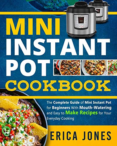 Mini Instant Pot Cookbook