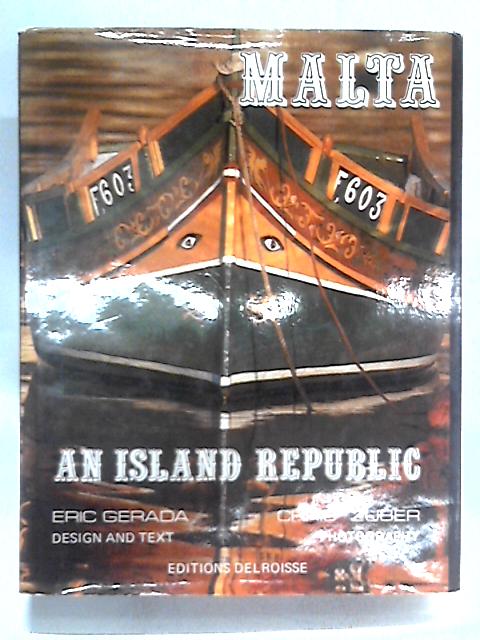 Malta: An Island Republic