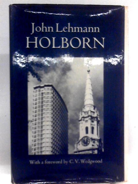 Holborn: An Historical Portrait of a London Borough