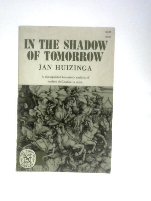 In the Shadow of Tomorrow