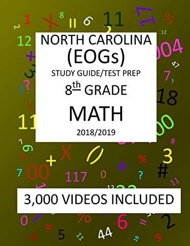 8th Grade NORTH CAROLINA EOGs, 2019 MATH, Test Prep