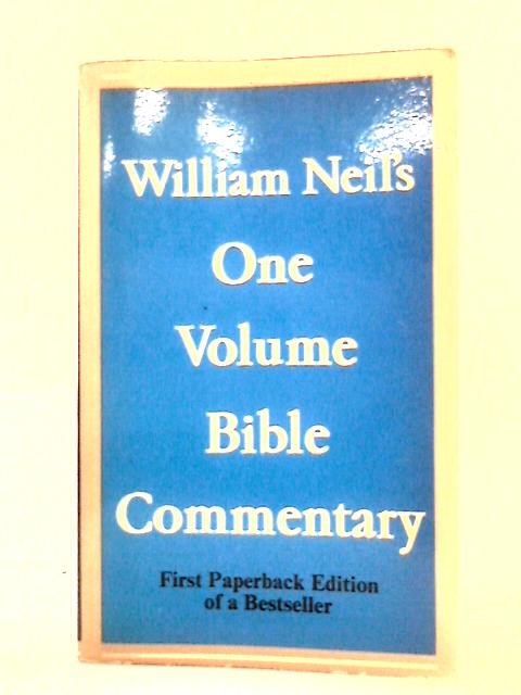 William Neil's One Volume Bible Commentary