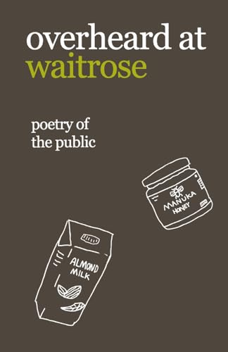 overheard at waitrose