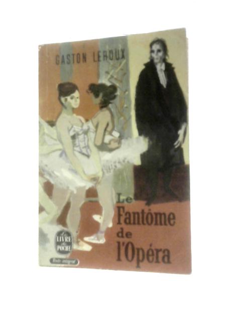 Le Fantome de L'Opera