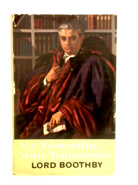 My Yesterday, Your Tomorrow